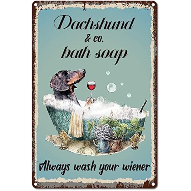 Letrero de hojalata con texto en inglés "Dog Dachshund & Co." Letrero de hojalata con texto en inglés "Always Wash Your Wiener" para decoración de pared del hogar, cocina, baño, cafetería, pub, 8 x