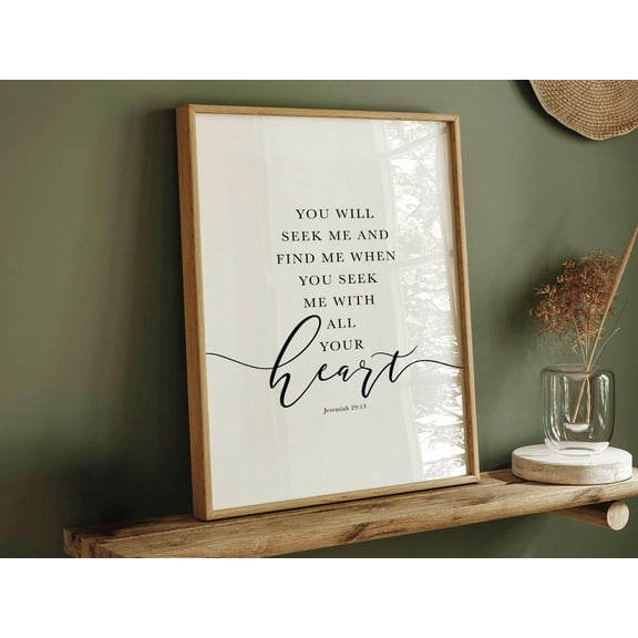 Jeremiah 29:13 Niv Bible Verse Wall Art, Farmhouse Christian Decor, Scripture Seek Print, Search Heart Quote, Artwork Wall Art, Modern Wall Decor, 8x12 UNFRAMED