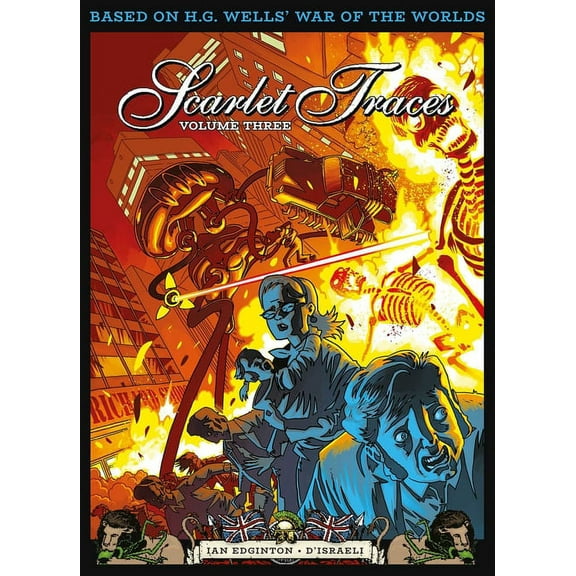 Scarlet Traces: The Complete Scarlet Traces, Volume Three (Series #3) (Paperback)