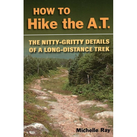 How to Hike the A.T., (Paperback)