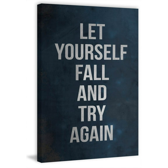 Let Yourself Fall and Try Again Painting Print on Wrapped Canvas