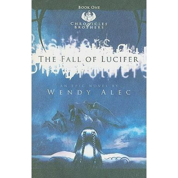 Pre-Owned The Fall of Lucifer (The Chronicles of Brothers) (Paperback) 0955237777 9780955237775