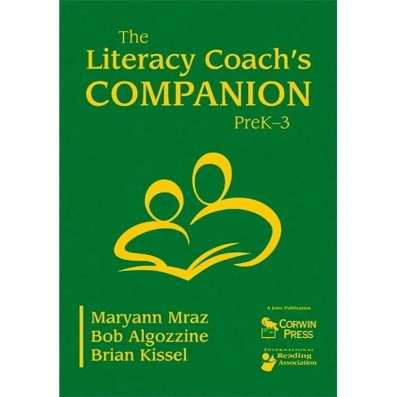 The Literacy Coach's Companion, PreK-3, (Hardcover)