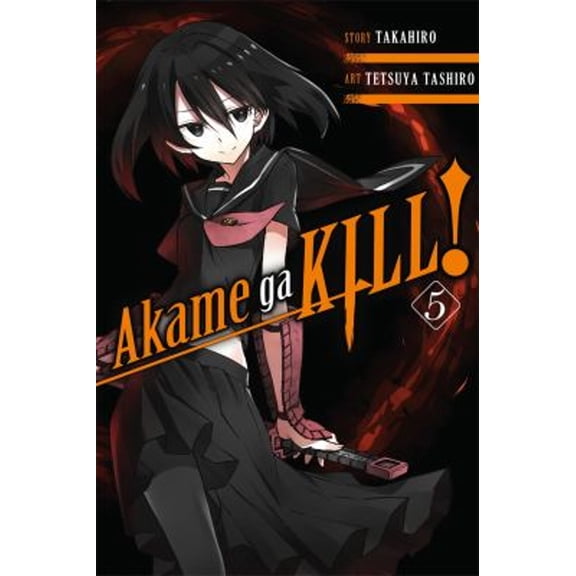 Pre-Owned Akame Ga Kill!, Volume 5 (Paperback) 0316340073 9780316340076
