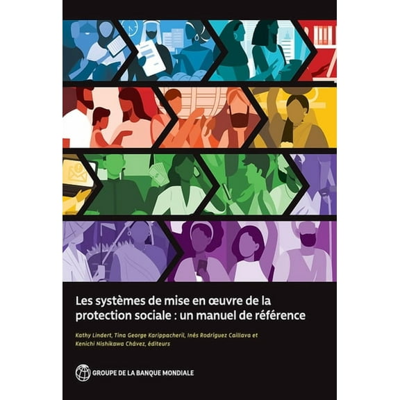 Les Systèmes de Mise En Oeuvre de la Protection Sociale: Un Manuel de Référence, (Paperback)