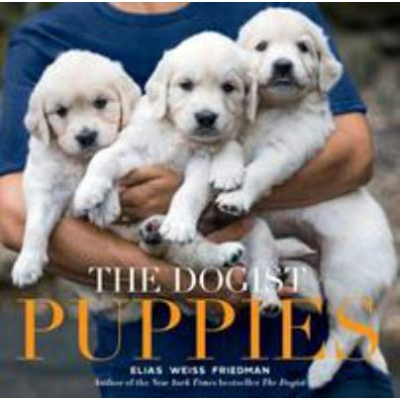 Pre-Owned The Dogist Puppies (Hardcover) 1579657435 9781579657437