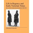 thumbnail image 1 of Life in Regency and Early Victorian Times, 1 of 2