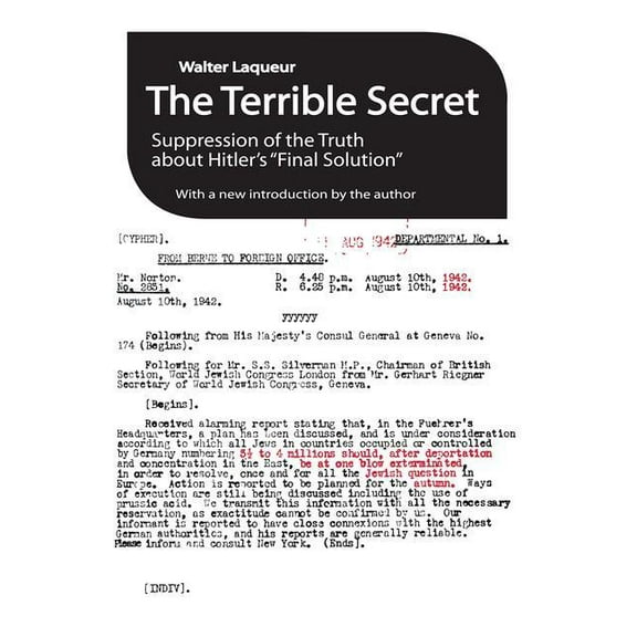 The Terrible Secret: Suppression of the Truth about Hitler's Final Solution, (Paperback)