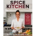 thumbnail image 1 of Pre-Owned Spice Kitchen: Healthy Latin and Caribbean Cuisine: (Caribbean Cuisine Cookbook, Healthy Latin Recipes, Nutrition-Focused Cooking, Gluten-Free Caribbe (Hardcover) 1954220243 9781954220249, 1 of 1