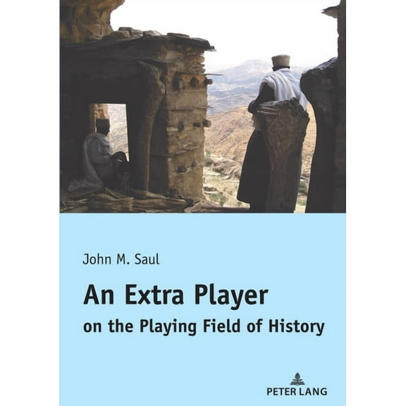 An Extra Player on the Playing Field of History (Paperback)