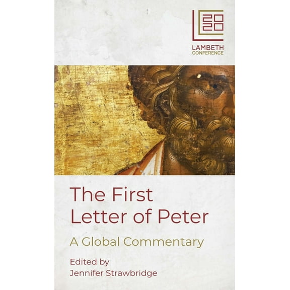The First Letter of Peter: A Global Commentary, (Paperback)