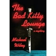 thumbnail image 1 of Pre-Owned The Bad Kitty Lounge (Joe Kozmarski Series) (Hardcover) 0312593007 9780312593001, 1 of 1