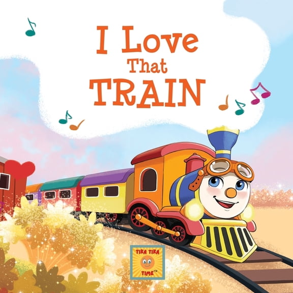 I Love That Train, (Paperback)