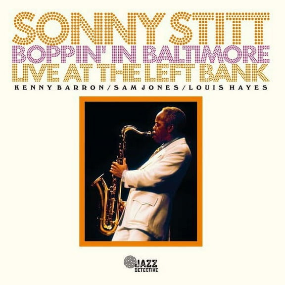 Sonny Stitt - Boppin In Baltimore: Live At The Left Bank - Music & Performance - CD