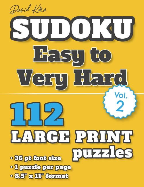 David Karn Sudoku - Easy to Very Hard Vol 2: 112 Puzzles, Large Print, 36 pt font size, 1 puzzle ...