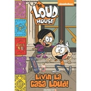 THE LOUD HOUSE CREATIVE TEAM The Loud House: The Loud House #8 : Livin' La Casa Loud! (Series #8) (Paperback)