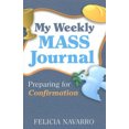 thumbnail image 2 of My Weekly Mass Journal: Preparing for Confirmation, 2 of 2