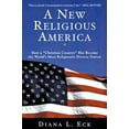 thumbnail image 1 of Pre-Owned A New Religious America: How a "Christian Country" Has Become the World's Most Religiously Diverse Nation, 9780060621599, 0060621591, Paperback, 2nd ed. edition, 1 of 1