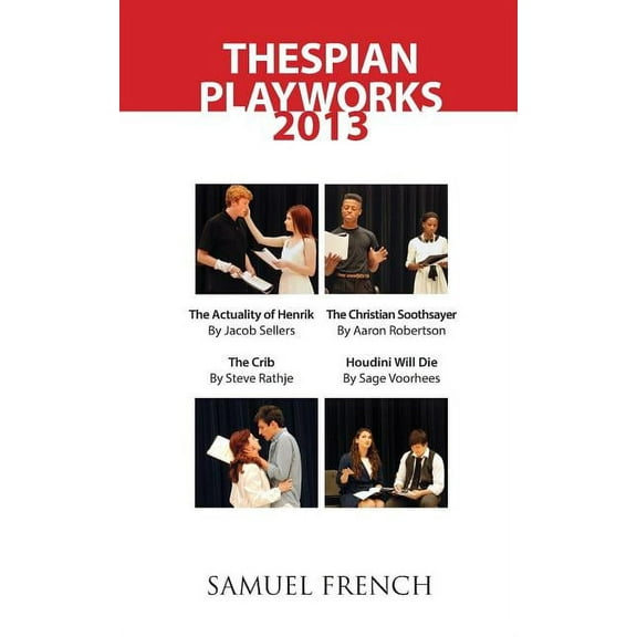 Thespian Playworks 2013, (Paperback)