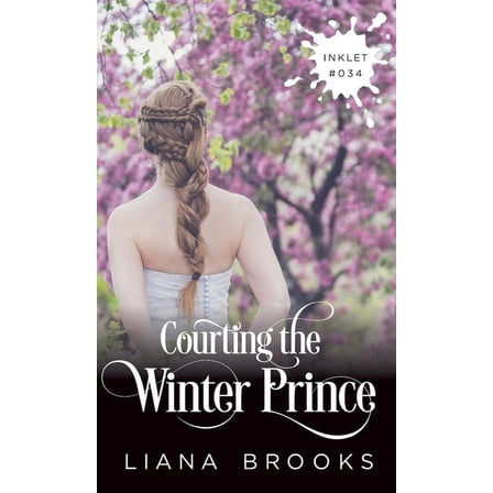 Inklet Courting The Winter Prince, Book 34, (Paperback)