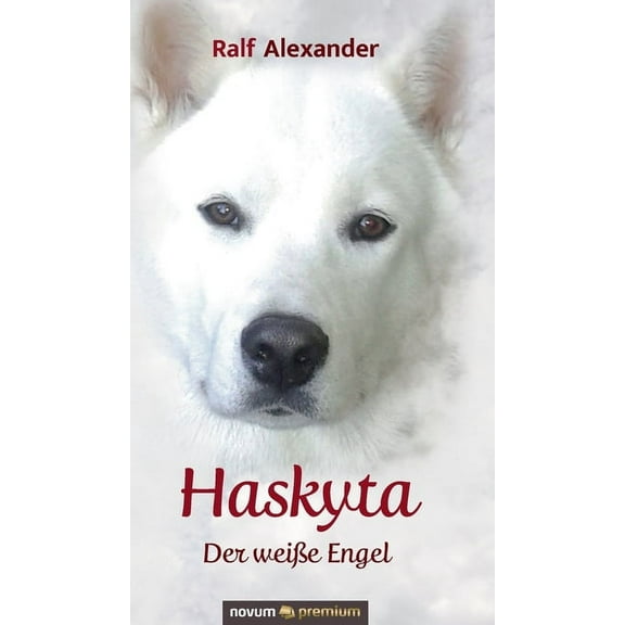 Haskyta: Der weiße Engel (Hardcover)