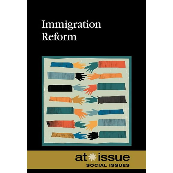 At Issue Immigration Reform, (Paperback)