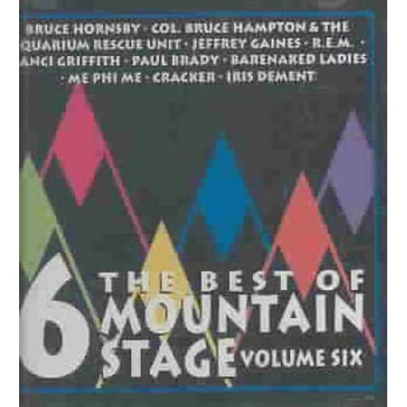 The Best Of Mountain Stage - Vol 6