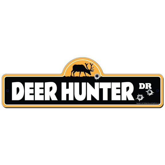 Deer Hunter Street Sign | Indoor/Outdoor | Funny Home Decor for Garages, Living Rooms, Bedroom, Offices | SignMission personalized gift