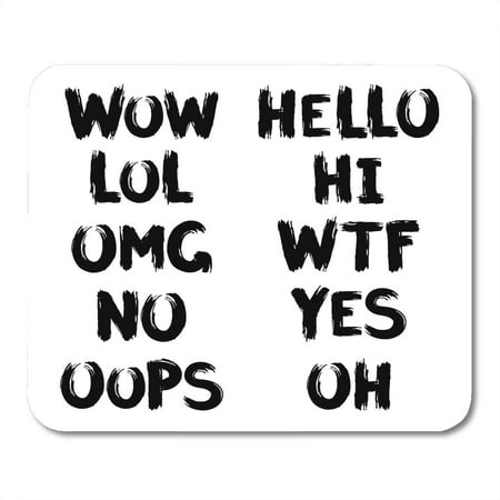 SIDONKU Abbreviation Lettering Ink Brush of Internet Slang Wow Hello LOL Hi OMG WTF No Yes Oops Oh Acronym Mousepad Mouse Pad Mouse Mat 9x10 (Best Internet Wtf Compilation)