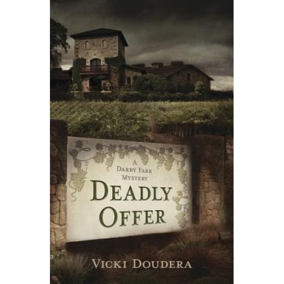 Deadly Offer: A Darby Farr Mystery: Book 3