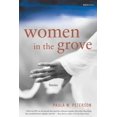 thumbnail image 1 of Pre-Owned Women in the Grove: Stories (Paperback) by Paula Peterson, 1 of 1