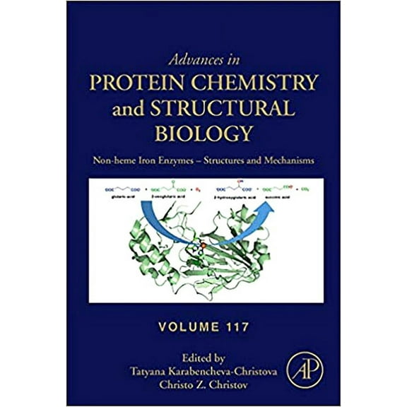 Non-Heme Iron Enzymes: Structures and Mechanisms: Volume 117, (Hardcover)