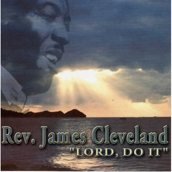 Rev. James Cleveland – Lord, Do It (CD)