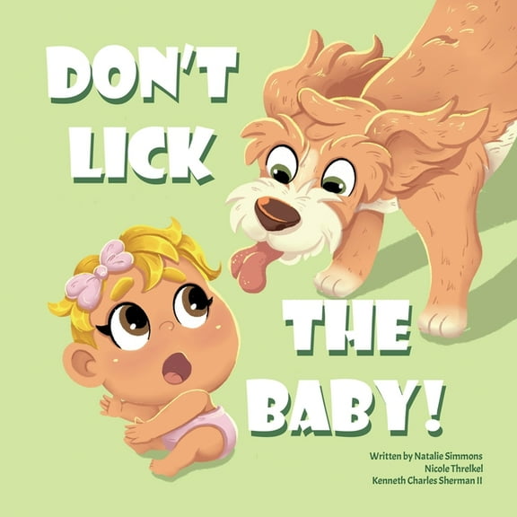 Don't Lick The Baby, (Paperback)