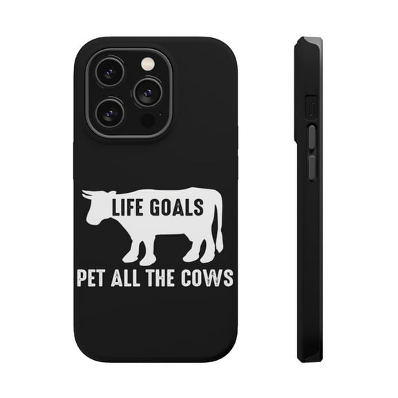DistinctInk MagSafe Tough Case for Apple iPhone 15 Pro (6.1" Screen) - Life Goals, Pet All The Cows - Slim Profile Design