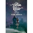 thumbnail image 1 of EL VIOLIN DE ROCIO PLANETA MEXICO GIAN MARCO ZIGNAGO, 1 of 2