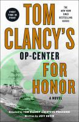 Tom Clancy&apos;s Op-Center Tom Clancys Op-Center: For Honor, Book 17, (Paperback) - image 2 of 2
