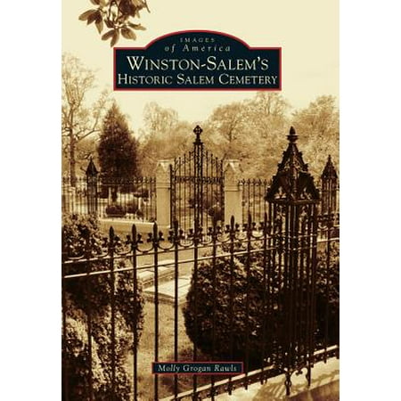 Winston-Salem's Historic Salem Cemetery (Best Steakhouse In Winston Salem)