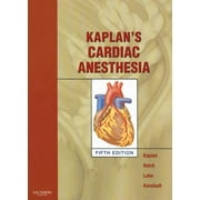 Kaplan's Cardiac Anesthesia (Edition 5) (Hardcover)