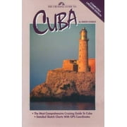 The Cruising Guide to Cuba [Paperback - Used]