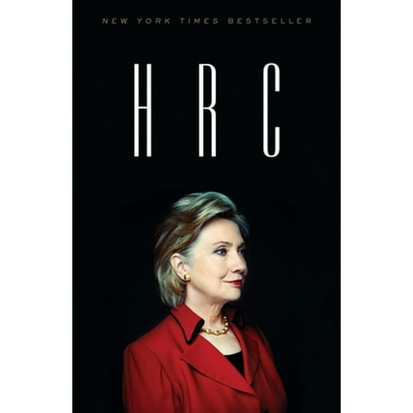 Pre-Owned H R C: State Secrets and the Rebirth of Hillary Clinton (Paperback 9780804136778) by Jonathan Allen, Amie Parnes