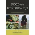 thumbnail image 2 of Food and Gender in Fiji: Ethnoarchaeological Explorations, 2 of 2