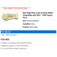 thumbnail image 2 of Rear Right Door Lock Actuator Motor - Compatible with 2001 - 2003 Toyota Prius 2002, 2 of 2