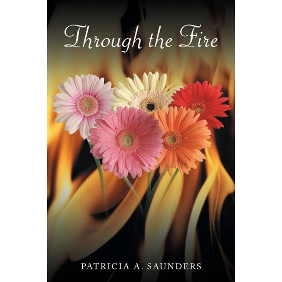 Through the Fire