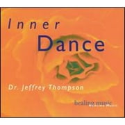 Inner Dance (CD) by Dr. Jeffrey D. Thompson