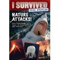 thumbnail image 2 of Lauren Tarshis: Nature Attacks! (I Survived True Stories #2) (Hardcover), 2 of 2