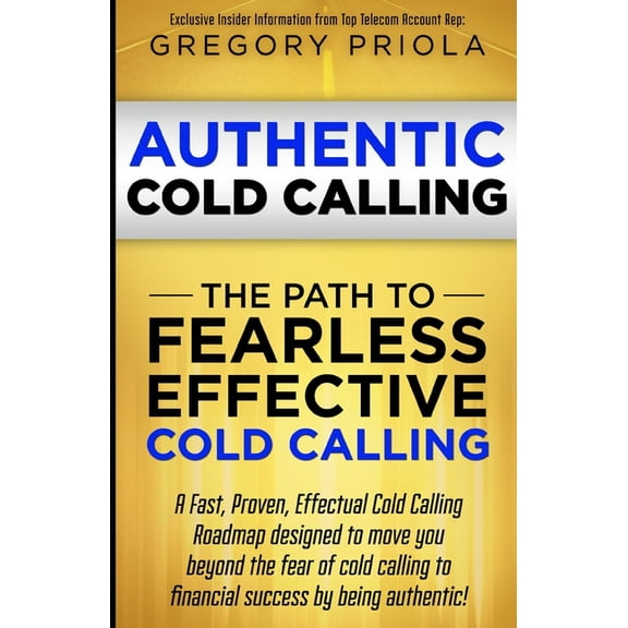 Authentic Cold Calling (Paperback)