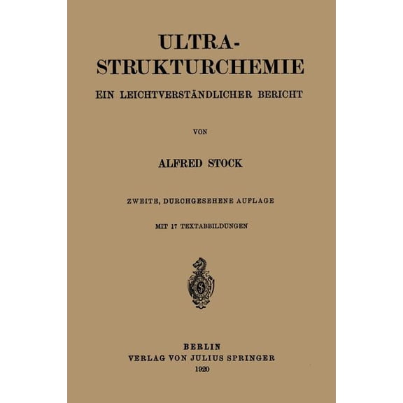 Ultra-Strukturchemie: Ein Leichtverständlicher Bericht, (Paperback)