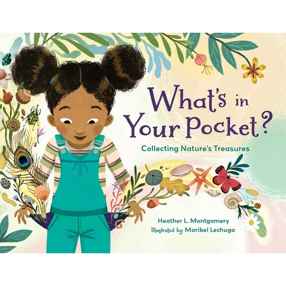 What's in Your Pocket?: Collecting Nature's Treasures, (Hardcover)