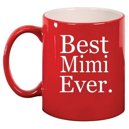 

Best Mimi Ever Ceramic Coffee Mug Tea Cup Gift for Her Sister Women Grandparents’ Day Family Friend Pregnancy Announcement Mother’s Day Grandma Grandmother Mom Birthday (11oz Red)